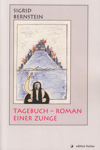 Tagebuch - Roman einer Zunge