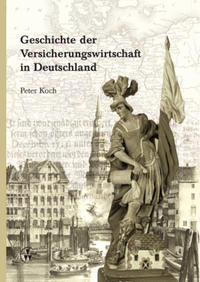 Geschichte der Versicherungswirtschaft in Deutschland - Cover