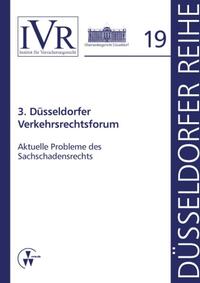 3. Düsseldorfer Verkehrsrechtsforum