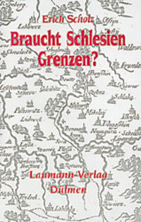 Braucht Schlesien Grenzen?