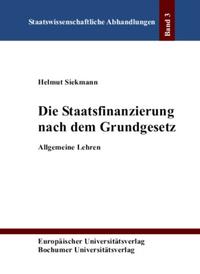 Die Staatsfinanzierung nach dem Grundgesetz