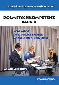 Dolmetschkompetenz Band II