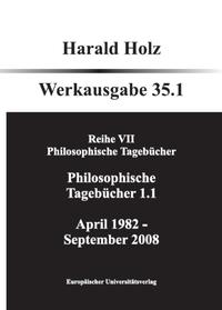 Philosophische Tagebücher 35.1 und 35.2 (Zwei Bände)