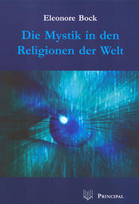 Die Mystik in den Religionen der Welt