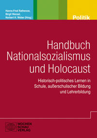 Handbuch Nationalsozialismus und Holocaust
