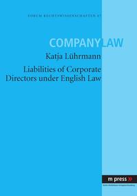 Liabilities of Corporate Directors under English Law