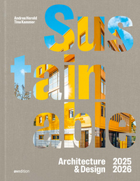 Cover-Abbildung für Sustainable Architecture & Design 2025 / 2026 (Hardcover) (99999---978-3-89986-436-6)