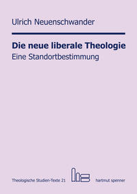Die neue liberale Theologie