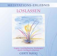 Meditationserlebnis Loslassen