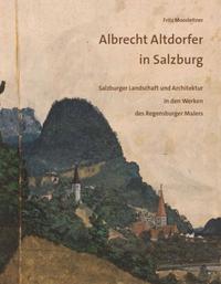 Albrecht Altdorfer in Salzburg