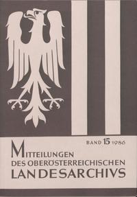 Mitteilungen des oberösterreichischen Landesarchivs / Mitteilungen des oberösterreichischen Landesarchivs