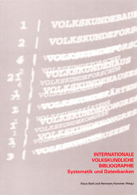 Internationale Volkskundliche Bibliographie. Systematik und Datenbanken