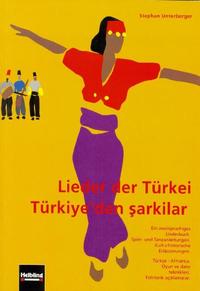 Lieder der Türkei /Türkiye' den sarkilar