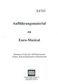 Euro-Musical. Aufführungsmaterial