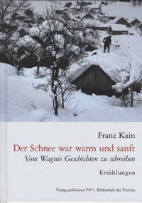 Der Schnee war warm und sanft