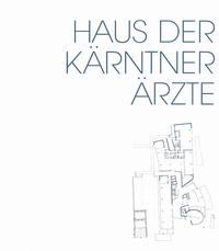 Ernst Giselbrecht - Haus der Kärntner Ärzte