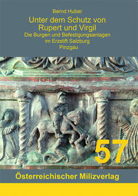 Unter dem Schutz von Rupert und Virgil Band 3