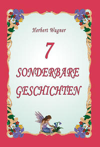 7 sonderbare Geschichten