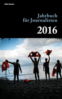 Jahrbuch für Journalisten 2016