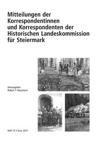 Mitteilungen der Korrespondentinnen und Korrespondenten der Historischen Landeskommission für Steiermark