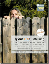 zyklus 10.0 – ZEITGENÖSSISCHE KUNST MITTELEUROPA/DONAURAUM