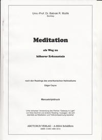 Meditation als Weg zu höherer Erkenntnis