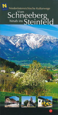 Vom Schneeberg hinab ins Steinfeld