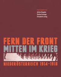 Fern der Front - mitten im Krieg