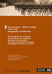 Fern der Front - Mitten im Krieg 1914-1918
