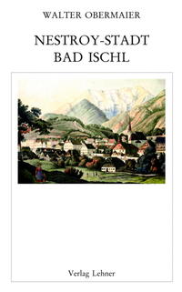 Nestroy-Stadt Bad Ischl