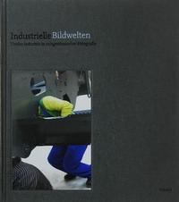 Industrielle Bildwelten