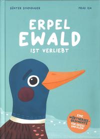 Erpel Ewald ist verliebt