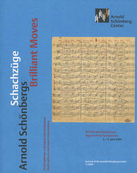 Arnold Schönbergs Schachzüge – Dodekaphonie und Spiele-Konstruktionen | Arnold Schönbergs Brilliant Moves – Dodecaphony and Game Constructions