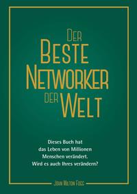 Der beste Networker der Welt