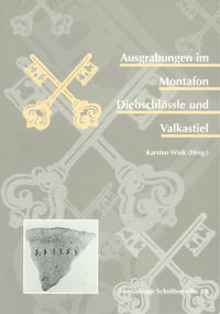 Ausgrabungen im Montafon, Diebschlössle und Valkastiel