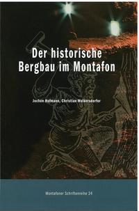 Der historische Bergbau im Montafon