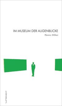 Im Museum der Augenblicke