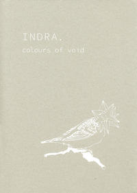 INDRA – colours of void