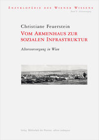 Vom Armenhaus zur sozialen Infrastruktur