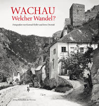 Wachau – Welcher Wandel?