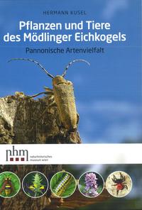 Pflanzen und Tiere des Mödlinger Eichkogels