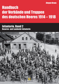Handbuch der Verbände und Truppen des deutschen Heeres 1914-1918, Teil VI, Band 2