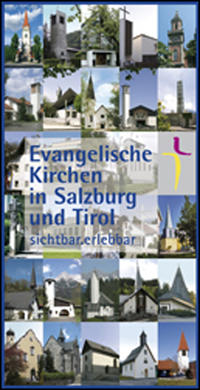 Evangelische Kirchen in Salzburg und Tirol