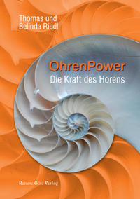 Ohrenpower - die Kraft des Hörens