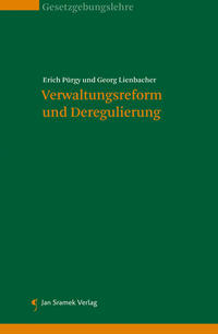 Risiken und Chancen der Verwaltungsreform und Deregulierung