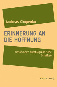 Erinnerung an die Hoffnung