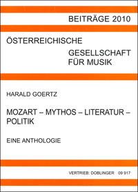 Mozart - Mythos - Literatur - Politik. Eine Anthologie