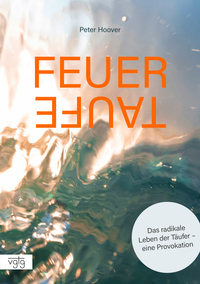 Cover-Abbildung für Feuertaufe (Softcover/Paperback) (99999---978-3-902669-72-8)