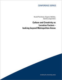 Culture and Creativity as Location Factors - looking beyond Metropolitan Areas