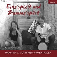 Eing´spielt und Zammg´spürt